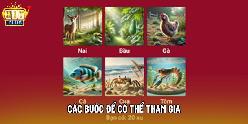 Các bước để có thể tham gia Các bước để có thể tham gia