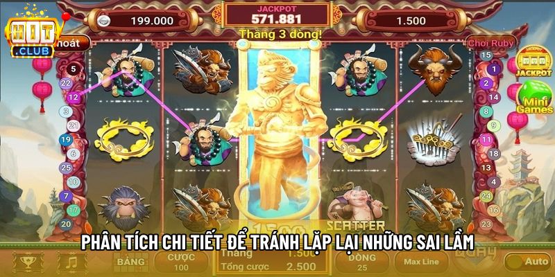 Phân tích chi tiết để tránh lặp lại những sai lầm Phân tích chi tiết để tránh lặp lại những sai lầm