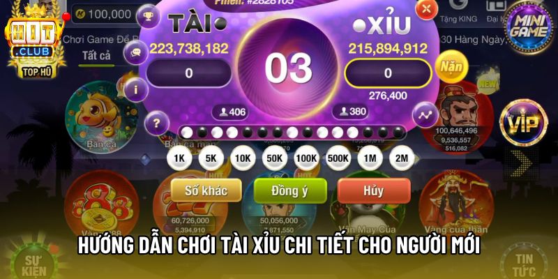 Hướng dẫn chơi tài xỉu chi tiết cho người mới Hướng dẫn chơi tài xỉu chi tiết cho người mới