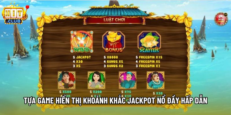 Tựa game hiển thị khoảnh khắc jackpot nổ đầy hấp dẫn Tựa game hiển thị khoảnh khắc jackpot nổ đầy hấp dẫn